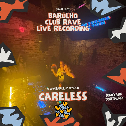 CARELESS - LIVE RECORDING